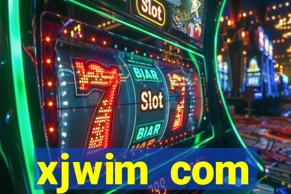 xjwim com plataforma login